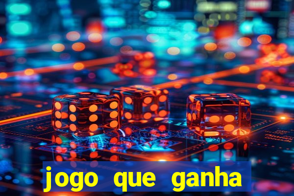 jogo que ganha dinheiro sem investir